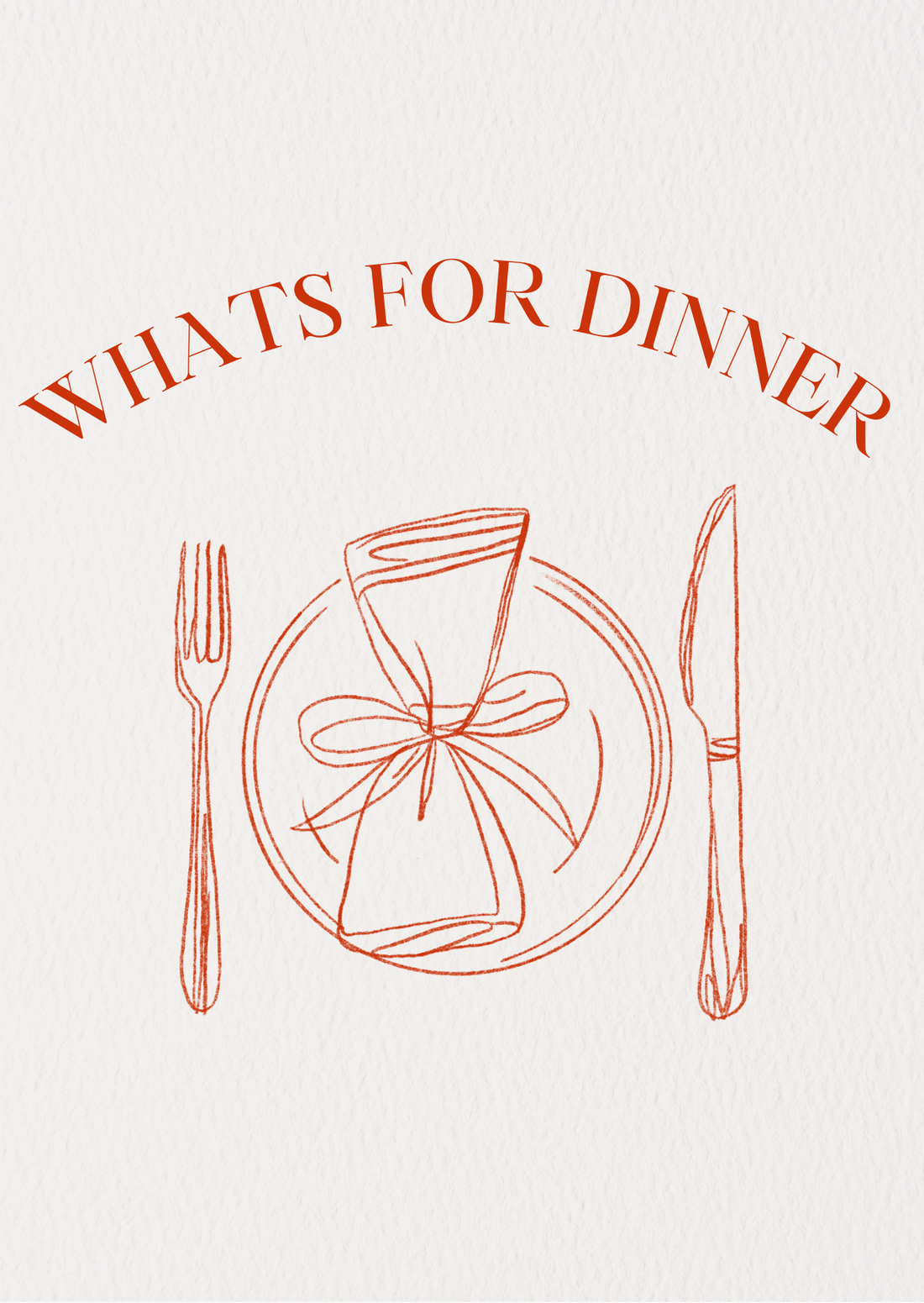 "What's for dinner"
