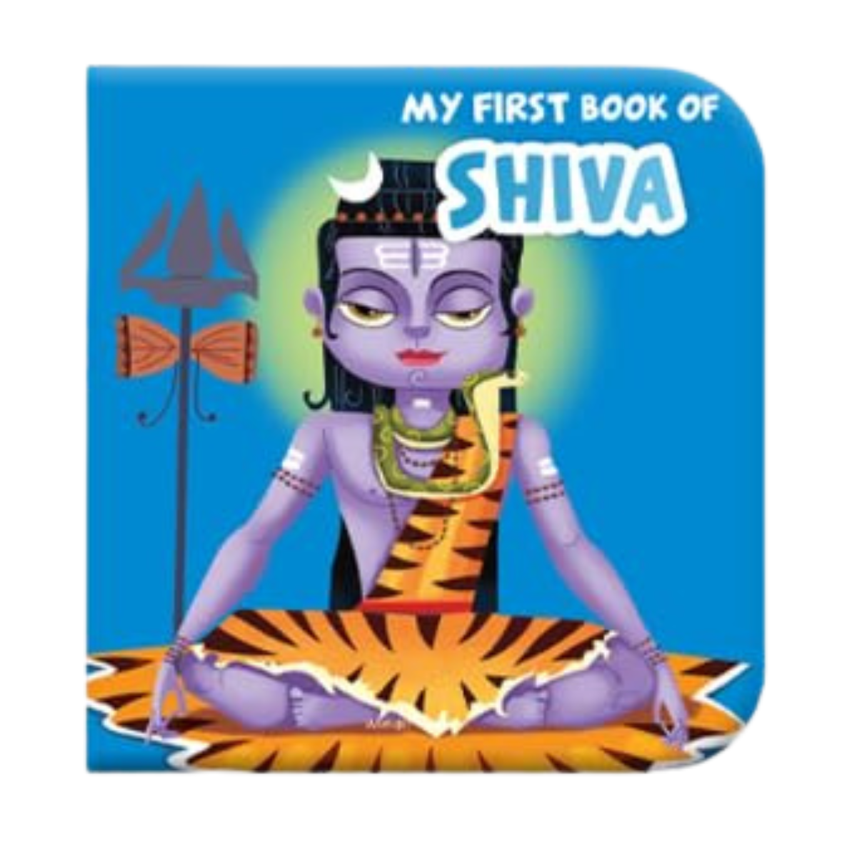 My First Book Of Shiva  (2-5 Years)